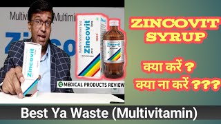 Zincovit syrup और Zincovit tablet के फ़ायदे II Zincovit Syp किस काम आता है II [upl. by Otter262]