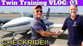 Multi Engine Checkride  Vlog 03 [upl. by Tteragram]