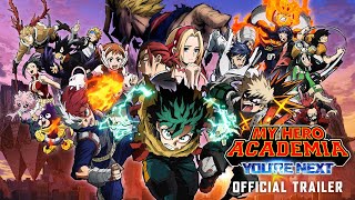 My Hero Academia Youre Next Official English Subtitled Trailer [upl. by Burnight255]