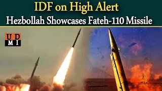 Hezbollahs Fateh110 Missile Threatens Israel’s Security – Details Inside [upl. by Case293]