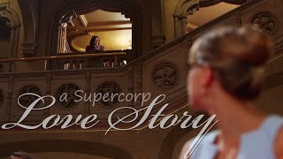 Supercorp  Love Story Taylors Version [upl. by Cornel101]