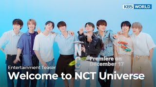 Teaser Welcome to NCT Universe  KBS WORLD TV [upl. by Draneb]