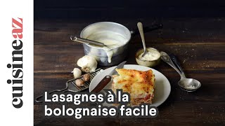 Lasagnes à la bolognaise facile [upl. by Ilke]