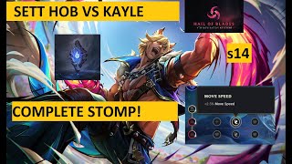 S14 SETT vs KAYLE Full commentary Hail of bladeMS [upl. by Hadeehsar]