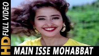 Main Isse Mohabbat Karta Hoon  Alka Yagnik Udit Narayan  Yeh Majhdhaar 1996 Songs  Salman Khan [upl. by Ahsiuqet]