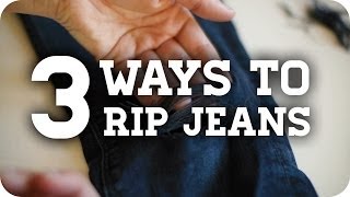 3 Methods to get DIY Ripped Jeans Tutorial [upl. by Assisi]