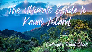 Kauai The Ultimate Visitor Guide  Everything You Need To Know For An Unforgettable Visit [upl. by Aneem822]