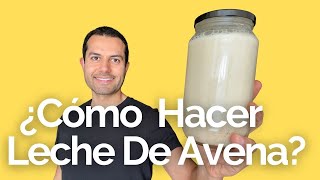 Cómo Hacer Leche De Avena 😀🌎🌱  Cero Residuos zero waste y Veganismo [upl. by Annail]