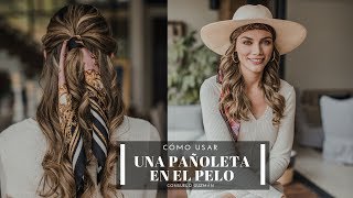 Cómo usar pañoleta en el pelo I Consuelo Guzmán Asesora de imagen y Personal Shopper [upl. by Abbye]