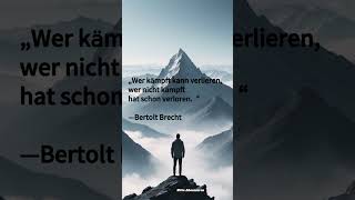 Philosophische Weisheiten zitate bertholtbrecht [upl. by Ramo]