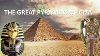 The Great Pyramids of Giza  The Untold Secrets [upl. by Ilahtan]