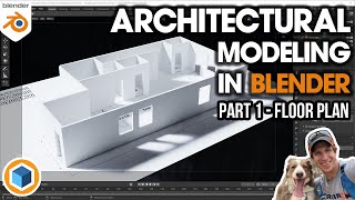 Architectural Modeling In Blender Part 1  Modeling from a FLOOR PLAN [upl. by Karen835]