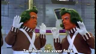 OOMPA LOOMPA FILHOS MIMADOS [upl. by Anelis]