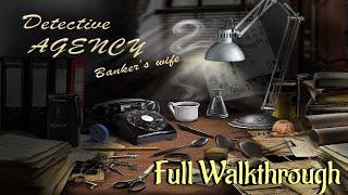 Lets Play  Detective Agency 2  The Bankers Wife  Full Walkthrough [upl. by Allie191]