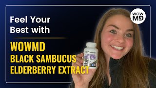 WOWMD Black Sambucus Elderberry Extract Review My Daily Boost for a Healthier Routine [upl. by Otrebliw334]