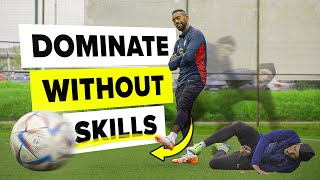 How to DOMINATE the game WITHOUT using skills [upl. by Eaves602]