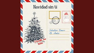 Navidad Sin Ti [upl. by Arihsay]