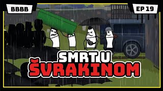 SMRT U ŠVRAKINOM  Umro drug Soko  Animirana serija BBBB  EP19 [upl. by Awra]