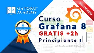 📘Curso Grafana 8 Principiantes 2022 🔴¡GRATIS [upl. by Liris357]