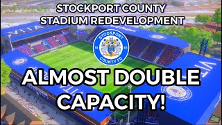 Stockport County Announce HUGE Stadium Expansion [upl. by Aihtak]