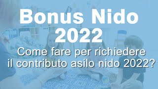 Bonus Asilo Nido 2022 come funziona e quando presentare Domanda [upl. by Malek679]