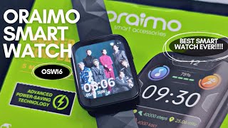 ORAIMO SMART WATCH OSW 16 UNBOXING amp DETAILED REVIEW  Best Budget Smartwatch 2022  ASMR [upl. by Lorilyn350]