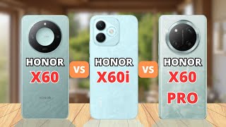 Honor X60 vs Honor X60i vs Honor X60 Pro Comparison [upl. by Hoj]