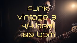 44 Drum Beat  100 BPM  FUNK VINTAGE 3 [upl. by Arahsit569]