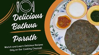 Delicious Bathua Paratah Breakfast  Bathua ka Paratha  Recipe [upl. by Dickie483]