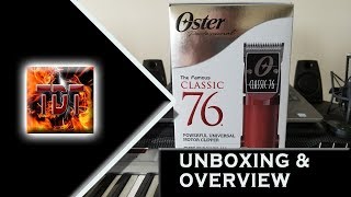 Oster Classic 76 Hair Clipper Unboxing and Overview FORTHEBARBERS [upl. by Acysej]