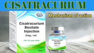 Cisatracurium  mechanism of action  dosage anaesthesia medical medicalstudent [upl. by Nashner]