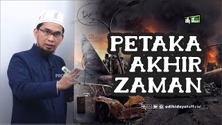 Petaka Akhir Zaman  Ustadz Adi Hidayat [upl. by Ibbison]