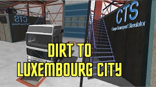 Cargo Transport Simulator  Dirt to Luxembourg City [upl. by Birkle]