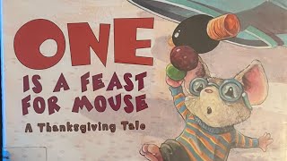 One is a Feast For Mouse  a Thanksgiving Tale [upl. by Enimzzaj]