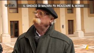 Il sindaco di Mazara fa incazzare il mondo [upl. by Nadnal]