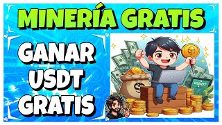 💸NUEVA MINERIA USDT GRATIS 2024 💸 GANA USDT EN AUTOMATICO SIN INVERSION  COMO MINAR USDT GRATIS 💸 [upl. by Leopoldeen]