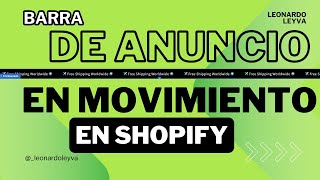 ¡Crea una Barra de Anuncios con Movimiento en Shopify  Fácil y Rápido [upl. by Auqenet]