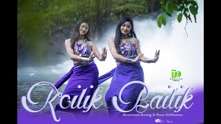 Kailik Bailik  Official Music Video  Manorama  Hana  Sadhana [upl. by Richma]