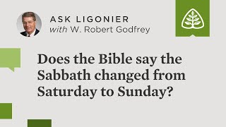 Does the Bible say the Sabbath changed from Saturday to Sunday  W Robert Godfrey [upl. by Annerb]