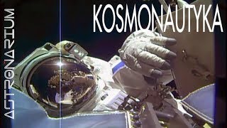 Kosmonautyka  Astronarium odc 45 [upl. by Airbmat315]