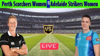 Live Perth Scorchers Women vs Adelaide Strikers Women  PS W vs AS W  WBBL 2023 [upl. by Hpsoj]