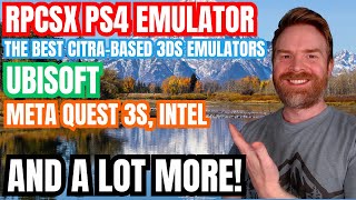 The Best 3DS Emulators Ubisoft might be in trouble RPCSX PS4 Emulator and more [upl. by Laehcimaj]