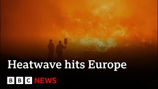 Record temperature warning as heatwave hits southern Europe  BBC News [upl. by Patti]