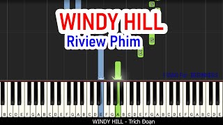 WINDY HILL EASY Đoạn  Nhạc Review Phim  Piano For Beginner [upl. by Adyht321]