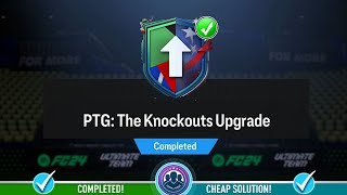 PTG The Knockouts Upgrade SBC Pack Opened  Cheap Solution amp SBC Tips  FC 24 [upl. by Ecirum943]