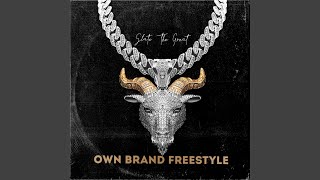 Own Brand Freestyle [upl. by Novehs]