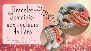 Comment faire un BRACELET SEMAINIER sur fil mémoire  Perles Heishi Miyuki Facettes amp pompons [upl. by Adnohsar496]