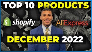 ⭐️ TOP 10 PRODUCTS TO SELL IN DECEMBER 2022  SHOPIFY DROPSHIPPING [upl. by Eelimaj455]