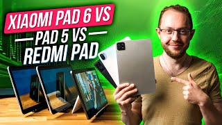 Xiaomi Pad 6 vs Pad 5 vs Redmi Pad Comparison [upl. by Aylmer]