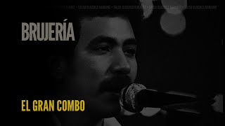 Brujería • El Gran Combo Karaoke [upl. by Wettam]